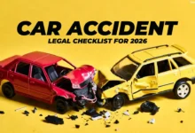 The Ultimate Car Accident Legal Checklist for 2026