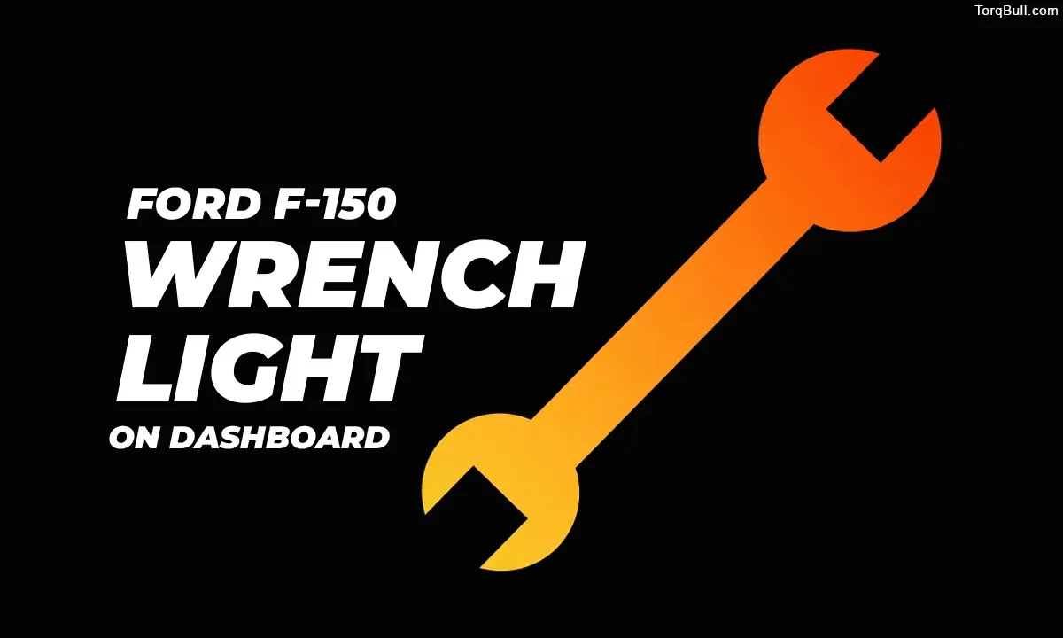 Ford F-150 Wrench Light on Dashboard: What It Really Means